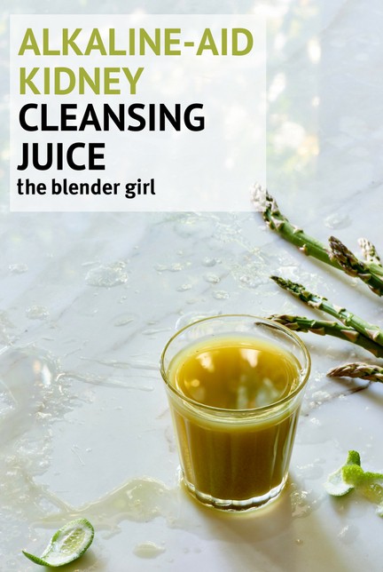 Kidney Cleansing Juice The Blender Girl