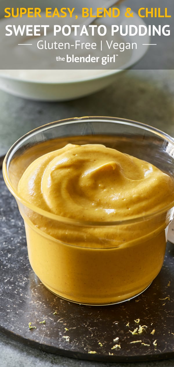 Sweet Potato Pudding - The Blender Girl